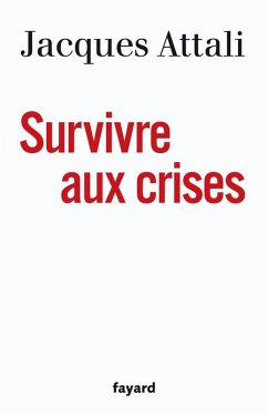 Cover Survivre aux crises (eBook, ePUB)