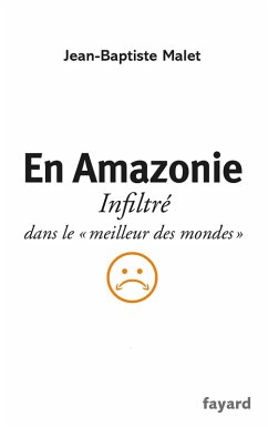 En Amazonie (eBook, ePUB) - Malet, Jean-Baptiste