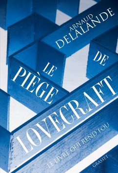 Le piège de Lovecraft (eBook, ePUB) - Delalande, Arnaud