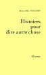 Histoires pour dire autre chose (eBook,... - Bild 1