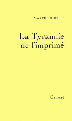 La tyrannie de l'imprimé (eBook, ePUB) - Robert, Marthe