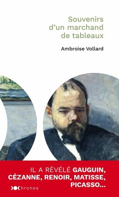 Souvenirs d'un marchand de tableaux (eBook, ePUB) - Vollard, Ambroise