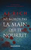 Ne mords pas la main qui te nourrit (eBook, ePUB)