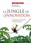 La jungle de l'innovation (eBook, ePUB) La jungle de l'innovation (eBook, ePUB)