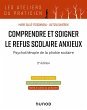 Comprendre et soigner le refus scolaire... - Bild 1