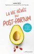 La vie rêvée du Post-partum (eBook,... - Bild 1
