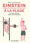 Einstein à la plage - 3e éd. (eBook, ePUB) Einstein à la plage - 3e éd. (eBook, ePUB)