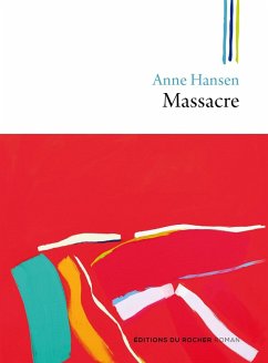 Massacre (eBook, ePUB) - Hansen, Anne