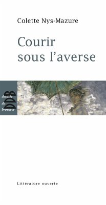 Cover Courir sous l'averse (eBook, ePUB)