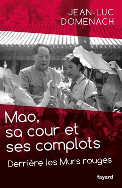 Cover Mao, sa cour et ses complots (eBook, ePUB)