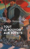 Tout le pouvoir aux soviets (eBook, ePUB)