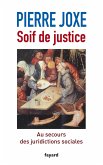 Soif de justice (eBook, ePUB)