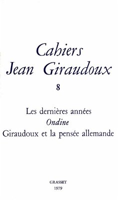 Cahiers numéro 8 (eBook, ePUB) - Giraudoux, Jean