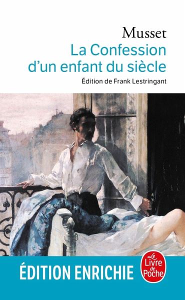 La Confession d'un enfant du siècle (eBook, ePUB) La Confession d'un enfant du siècle (eBook, ePUB)