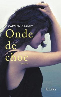 Onde de choc (eBook, ePUB) - Bramly, Carmen