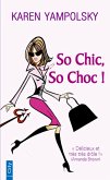 So Chic So Choc (eBook, ePUB) So Chic So Choc (eBook, ePUB)