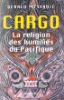 Cargo la religion des humiliés du... - Bild 1