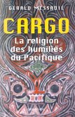 Cargo la religion des humiliés du pacifique (eBook, ePUB)