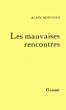 Les mauvaises rencontres (eBook, ePUB) - Bild 1