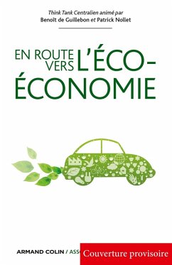 En route vers l'éco-économie (eBook, ePUB) - de Guillebon, Benoît; Nollet, Patrick