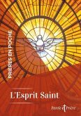 Prières en poche - L'Esprit Saint (eBook, ePUB)