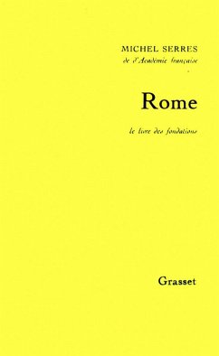 Rome. Le livre des fondations (eBook, ePUB) - Serres, Michel