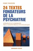 24 textes fondateurs de la psychiatrie (eBook, ePUB)