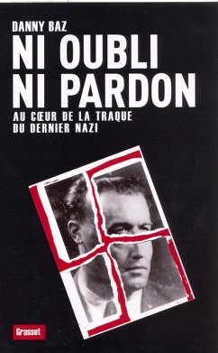 Ni oubli ni pardon (eBook, ePUB) - Baz, Danny