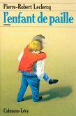 L'Enfant de paille (eBook, ePUB) L'Enfant de paille (eBook, ePUB)