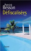 Défiscalisées (eBook, ePUB) Défiscalisées (eBook, ePUB)