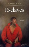 Esclaves (eBook, ePUB) Esclaves (eBook, ePUB)