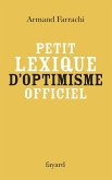 Petit lexique d'optimisme officiel (eBook, ePUB)