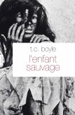 L'enfant sauvage (eBook, ePUB)