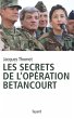 Les secrets de l'Opération Bétancourt... - Bild 1