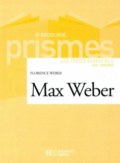 Max Weber - Les textes essentiels (eBook, ePUB) - Weber, Florence