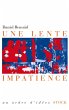 Une lente impatience (eBook, ePUB) - Bild 1