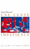 Une lente impatience (eBook, ePUB)