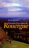 Souvenirs d'un enfant du Rouergue (eBook, ePUB) Souvenirs d'un enfant du Rouergue (eBook, ePUB)
