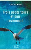 Trois petits tours et puis reviennent (eBook, ePUB) Trois petits tours et puis reviennent (eBook, ePUB)