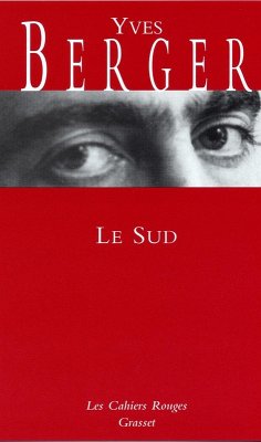 Le Sud (eBook, ePUB) - Berger, Yves