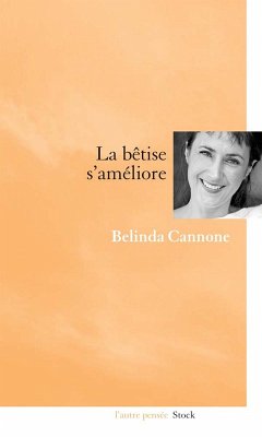Cover La bêtise s'améliore (eBook, ePUB)