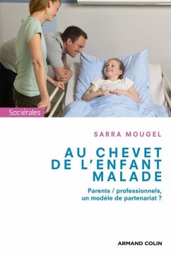 Au chevet de l'enfant malade (eBook, ePUB) - Mougel, Sarra