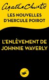 L'Enlèvement de Johnnie Waverly (eBook, ePUB)