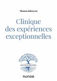 Clinique des expériences exceptionnelles (eBook, ePUB)