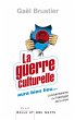 La guerre culturelle aura bien lieu... - Bild 1
