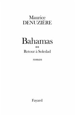 Bahamas, tome 2 (eBook, ePUB) - Denuzière, Maurice