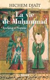 La vie de Muhammad T.1 (eBook, ePUB)