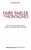 Faire parler les montagnes (eBook, ePUB)