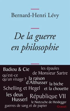 De la guerre en philosophie (eBook, ePUB) - Lévy, Bernard-Henri