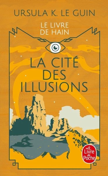 La Cité des illusions (Le Livre de Hain, tome 3) (eBook, ePUB) La Cité des illusions (Le Livre de Hain, tome 3) (eBook, ePUB)